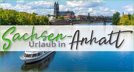 Urlaub in Sachsen-Anhalt